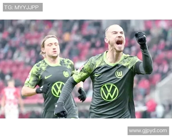 沃尔夫斯堡客场大胜，德甲积分榜节节攀升